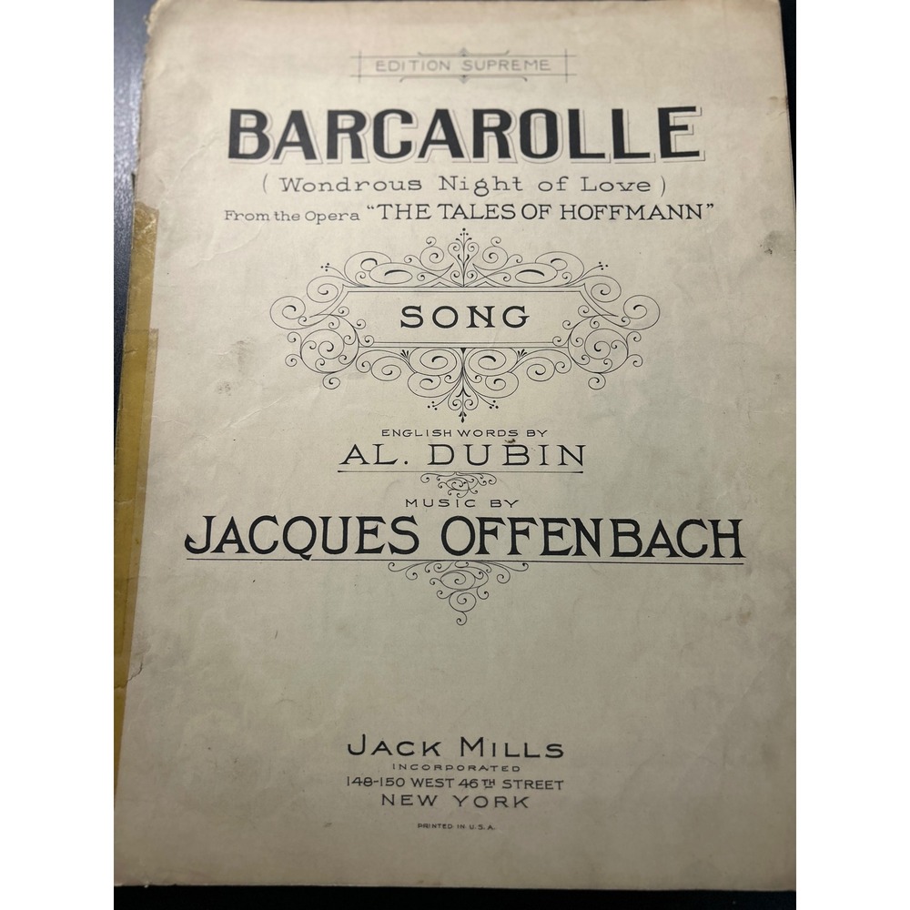 Sheet Music Barcarolle Wondrous Night of Love Jacques Offenbach Jack Mills 1924